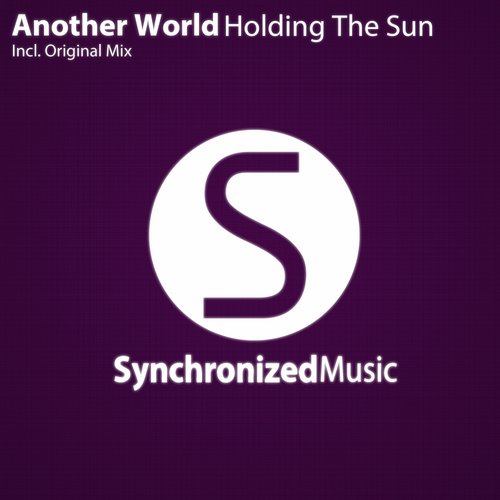 Another World – Holding The Sun