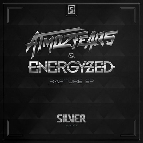 Atmozfears & Energyzed – Rapture EP