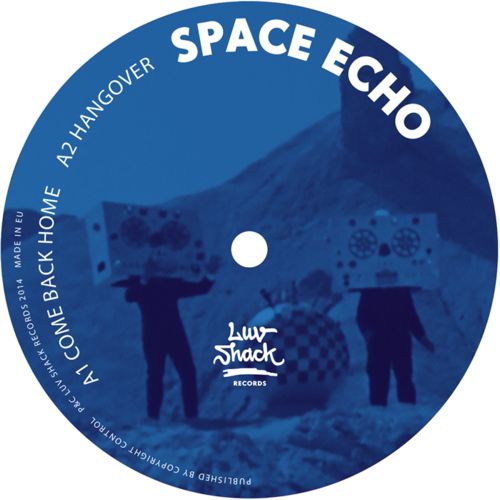 Space Echo – Come Back Home