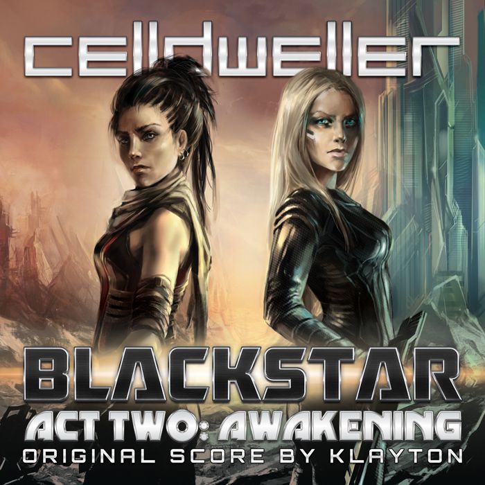 Celldweller – Blackstar Act Two: Awakening