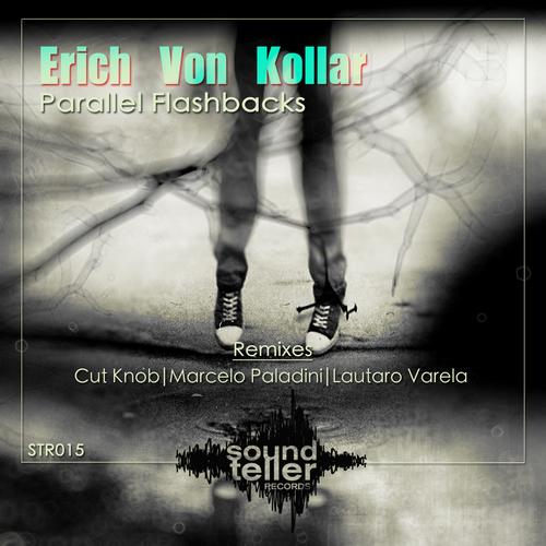 Erich Von Kollar – Parallel Flashbacks