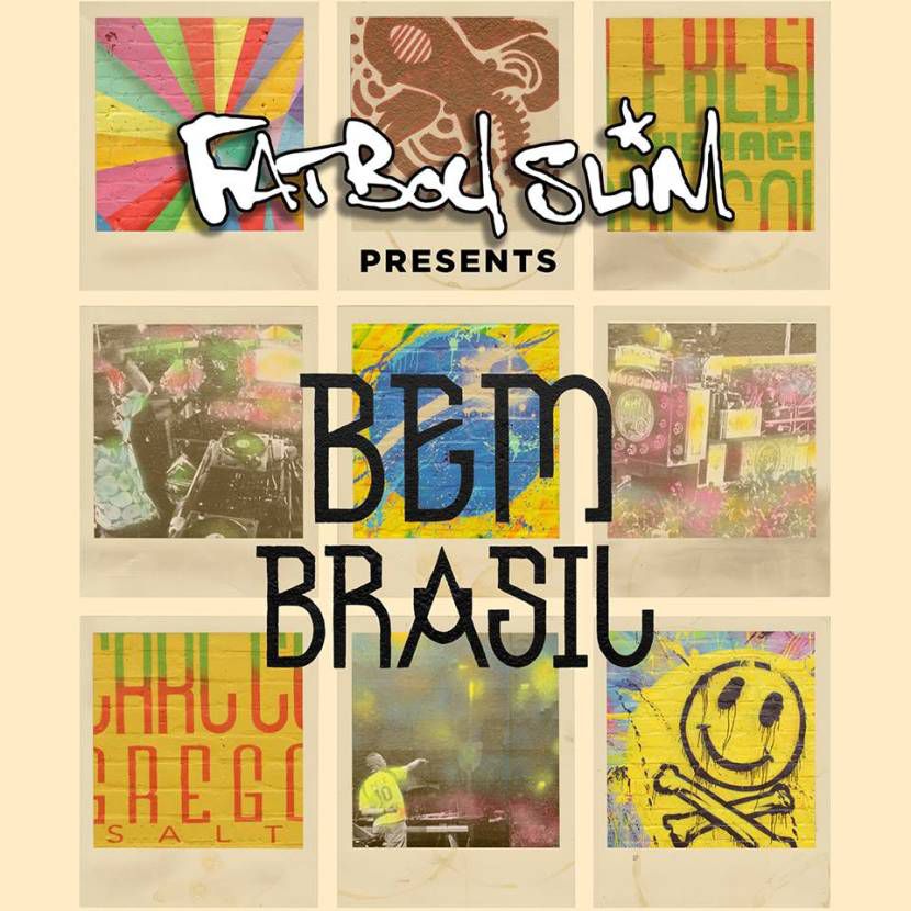 Fatboy Slim – Bem Brasil