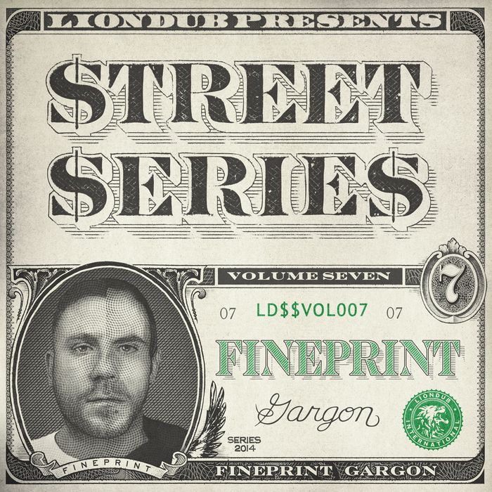 Fineprint – Liondub Street Series Vol. 07 – Gargon