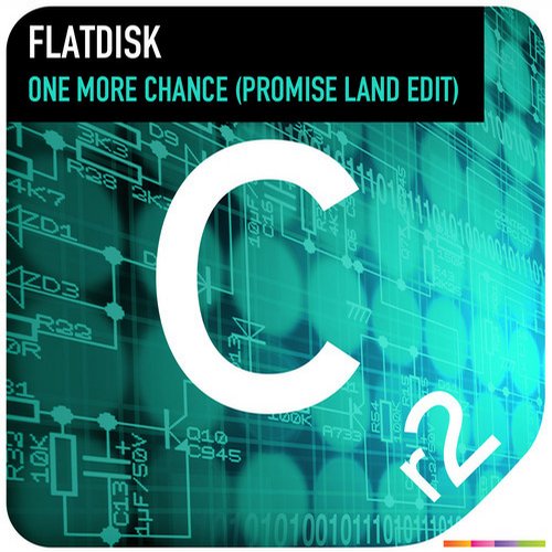 Flatdisk – One More Chance (Promise Land Edit)
