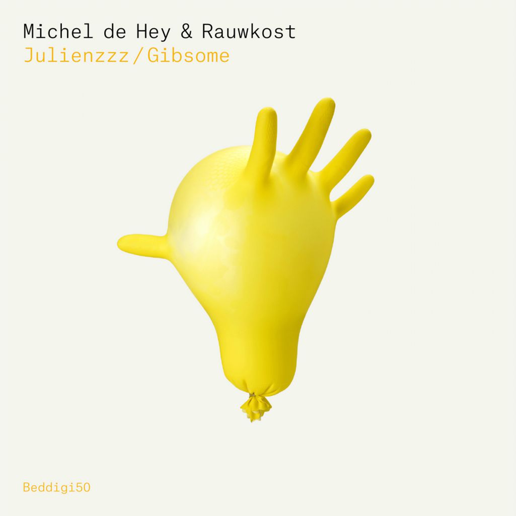 Michel De Hey & Rauwkost – Julienzzz / Gibsome