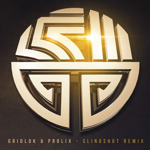 Gridlok & Prolix – Slingshot Remix
