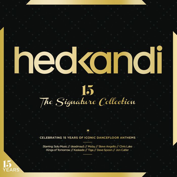 Hed Kandi 15 Years – The Signature Collection