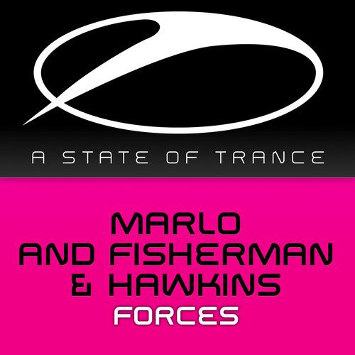 Marlo and Fisherman & Hawkins – Forces