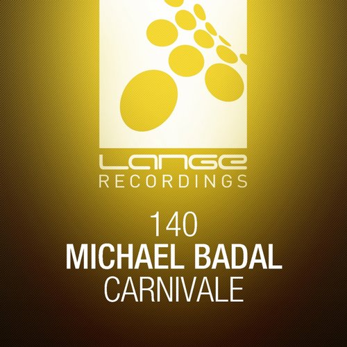 Michael Badal – Carnivale