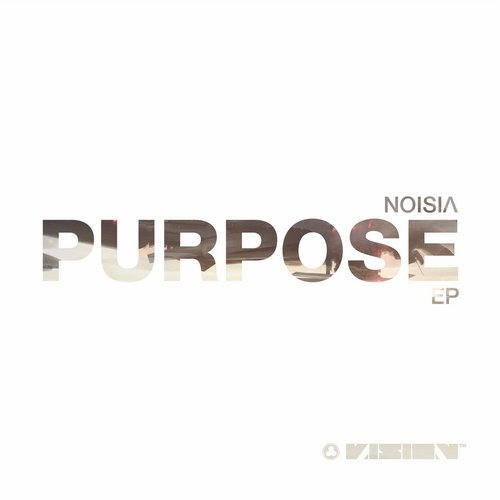 Noisia – Purpose