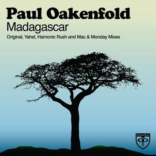 Paul Oakenfold – Madagascar