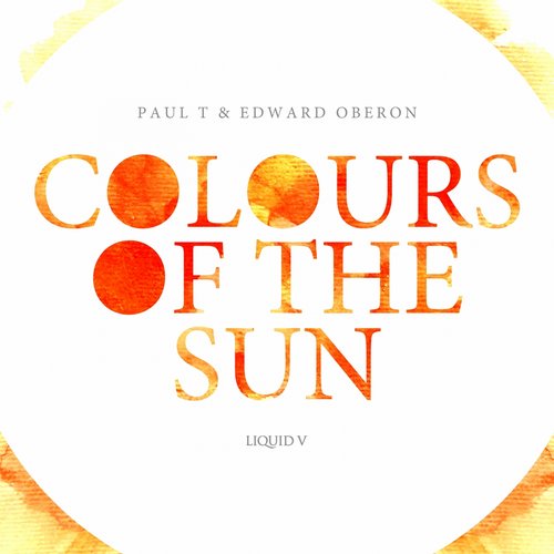 Paul T & Edward Oberon – Colours of the Sun