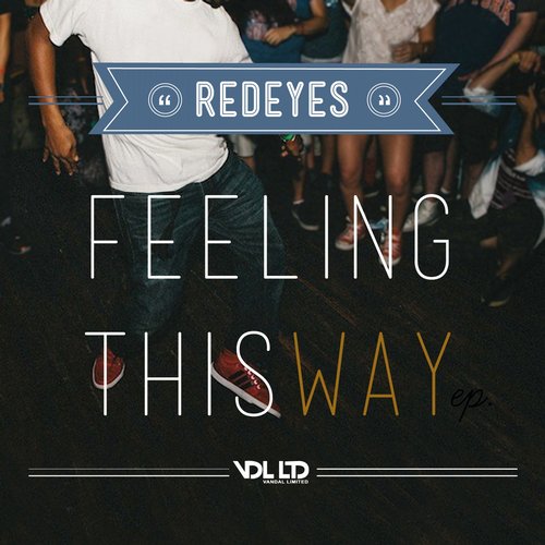 Redeyes – Feeling This Way