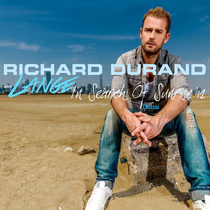 Richard Durand & Lange – In Search Of Sunrise 12: Dubai