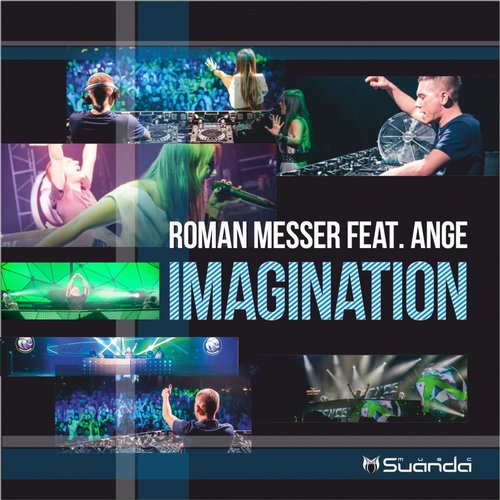 Roman Messer Feat. Ange – Imagination
