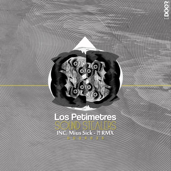 Sound Stealers – Los Petimetres