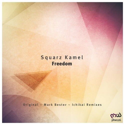 Squarz Kamel – Freedom