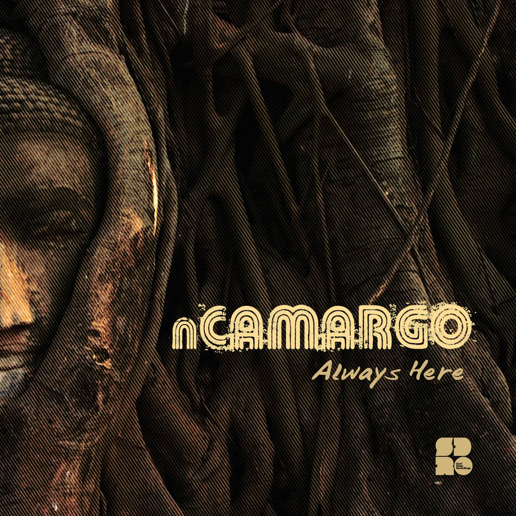 nCamargo – Always Here