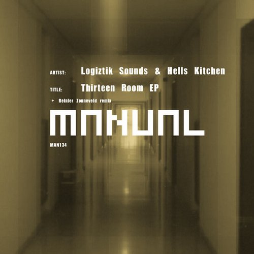 Logiztik Sounds, Hells Kitchen – Thirteen Room