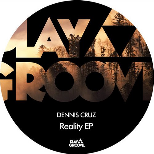 Dennis Cruz – Reality EP