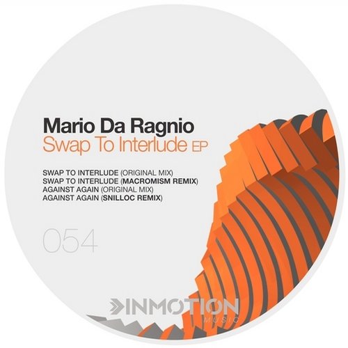 Mario Da Ragnio – Swap To Interlude