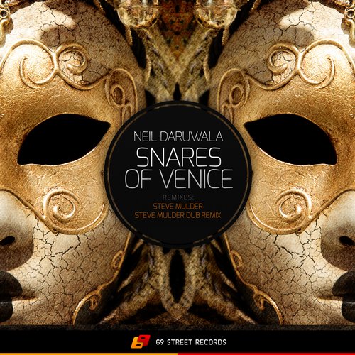 Neil Daruwala – Snares Of Venice
