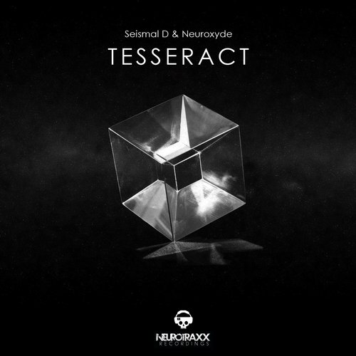 Seismal D, Neuroxyde – Tesseract