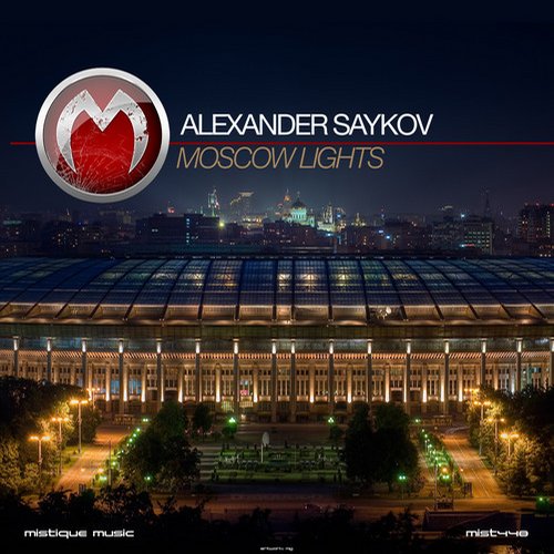 Alexander Saykov – Moscow Lights