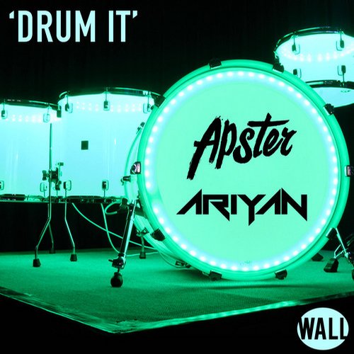 Apster & Ariyan – Drum It