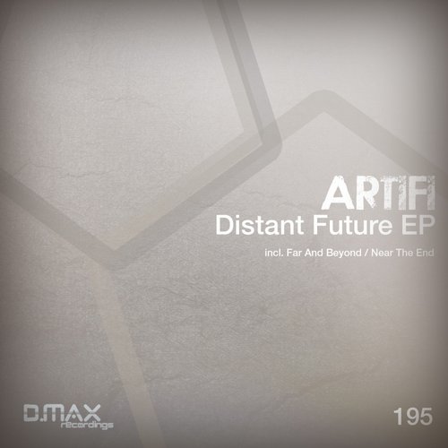 Artifi – Distant Future EP