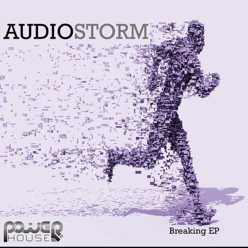 AudioStorm – Breaking