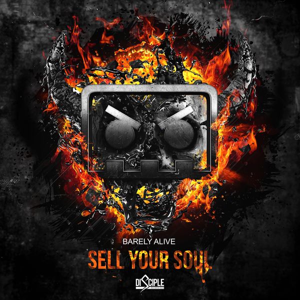 Barely Alive feat. Jeff Sontag – Sell Your Soul