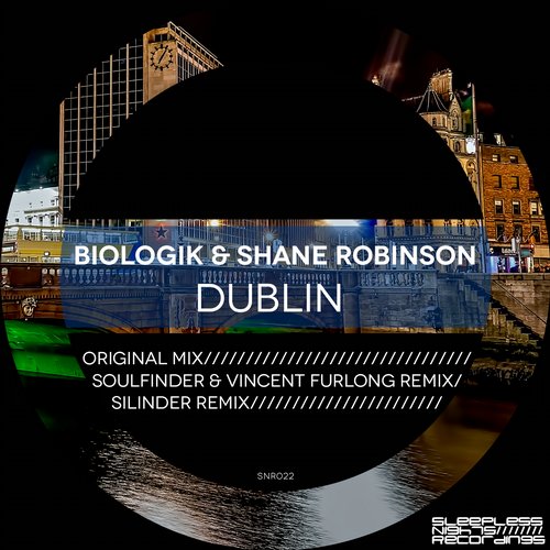 Biologik & Shane Robinson – Dublin
