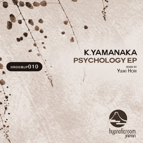 K. Yamanaka – Psychology EP