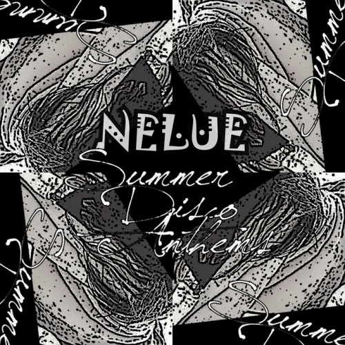 Nelue – Summer Disco Anthems