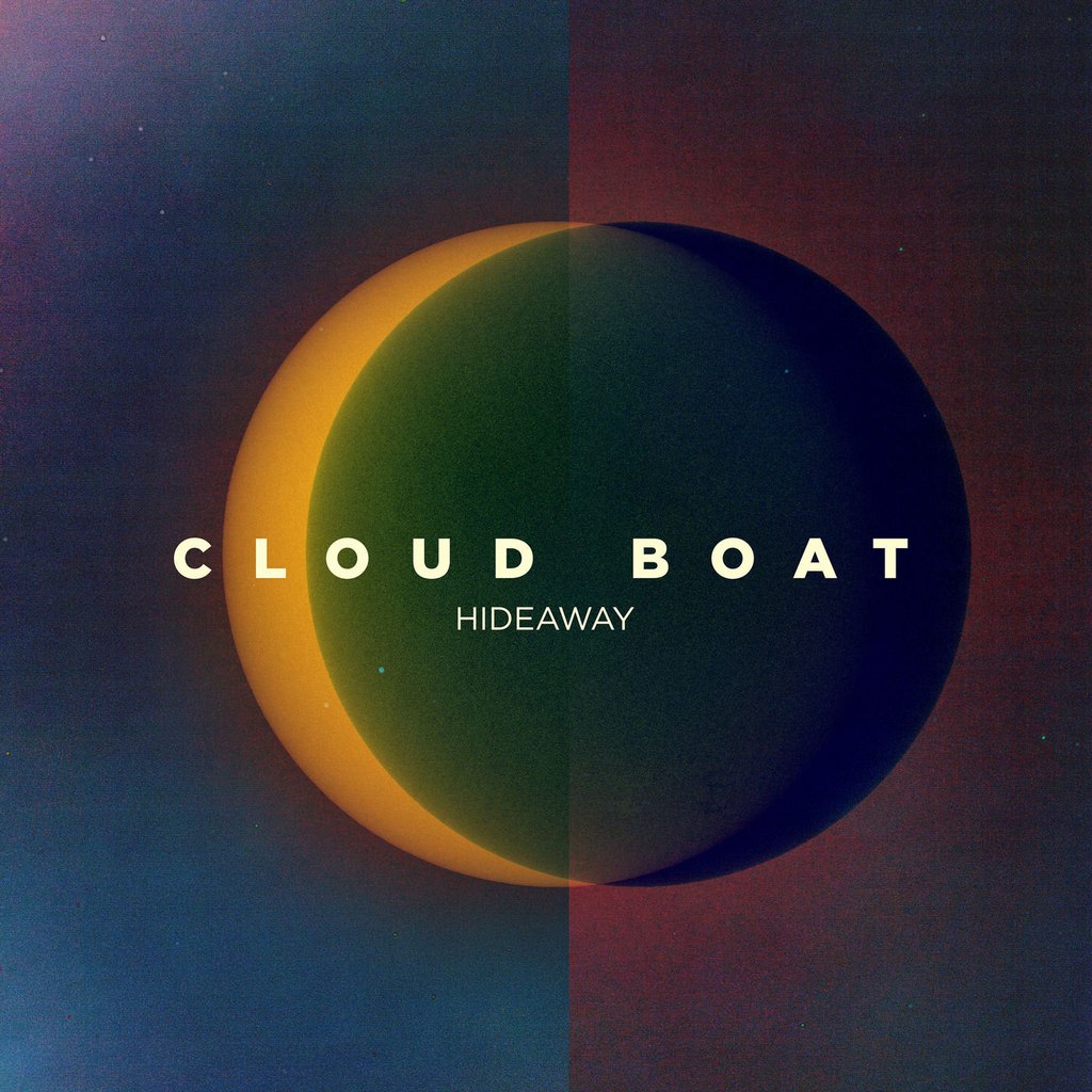 Cloud Boat – Hideaway