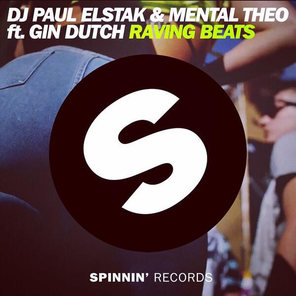 DJ Paul Elstak & Mental Theo feat. Gin Dutch – Raving Beats