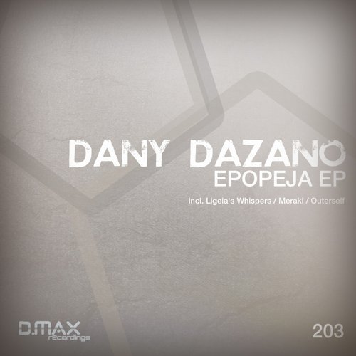 Dany Dazano – Epopeja EP