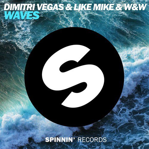 Dimitri Vegas & Like Mike & W&W – WAVES (Tomorrowland 2014 Anthem)