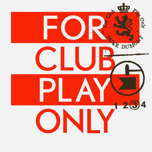 Duke Dumont – For Club Play Only Pt.3