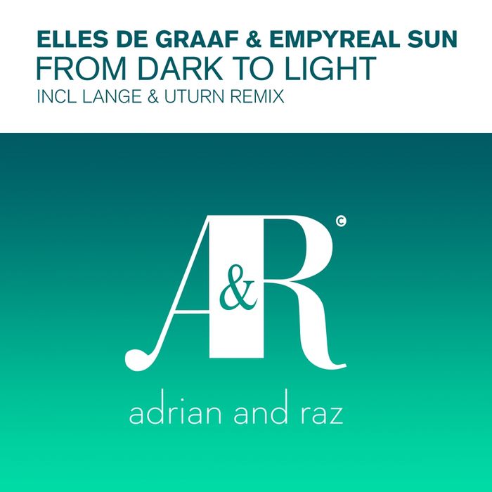 Elles De Graaf & Empyreal Sun – From Dark To Light (Remixes)