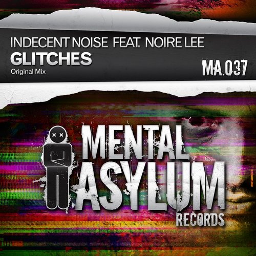 Indecent Noise Feat. Noire Lee – Glitches