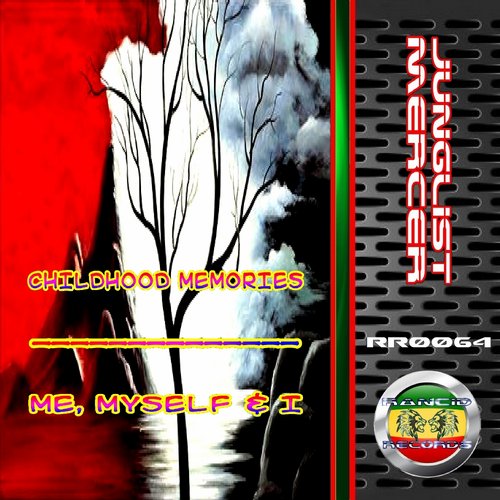 Junglist Mercer – Childhood Memories / Me, Myself & I