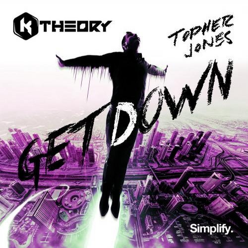 K Theory & Topher Jones – Get Down