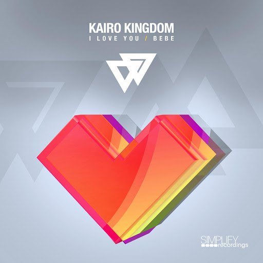 Kairo Kingdom – I Love You / BeBe
