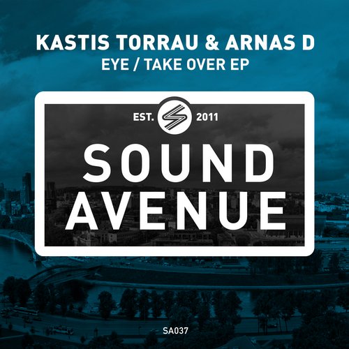 Kastis Torrau & Arnas D – Eye / Take Over