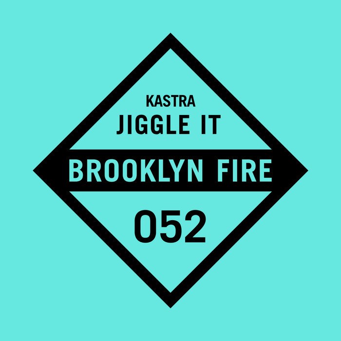 Kastra – Jiggle It