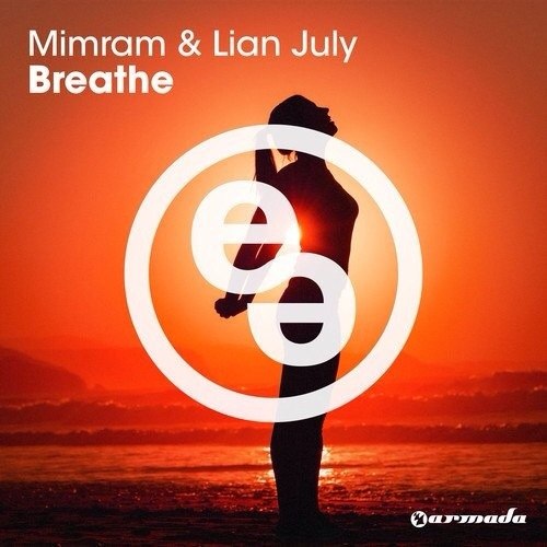Lian July & Mimram – Breathe