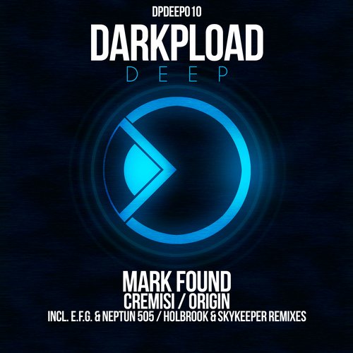 Mark Found – Cremisi / Origin (The Remixes)