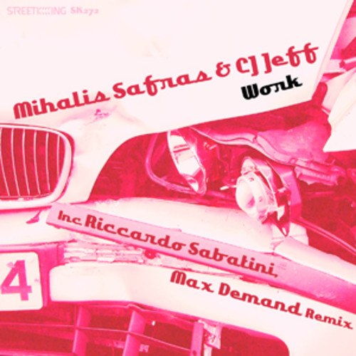 Mihalis Safras & Cj Jeff – Work